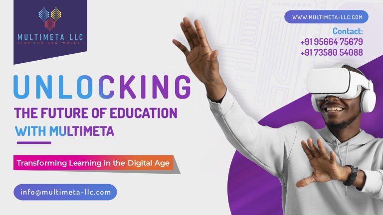 Unlocking the Future of Education with MultiMeta: Transforming Learning in the Digital Age